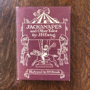 Jackanapes and Other Tales by J H Ewing