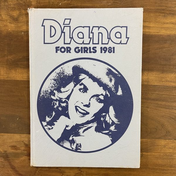 Diana For Girls, 1981