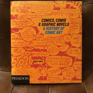 Comics, Comix & Graphic Novels - A History of Comic Art