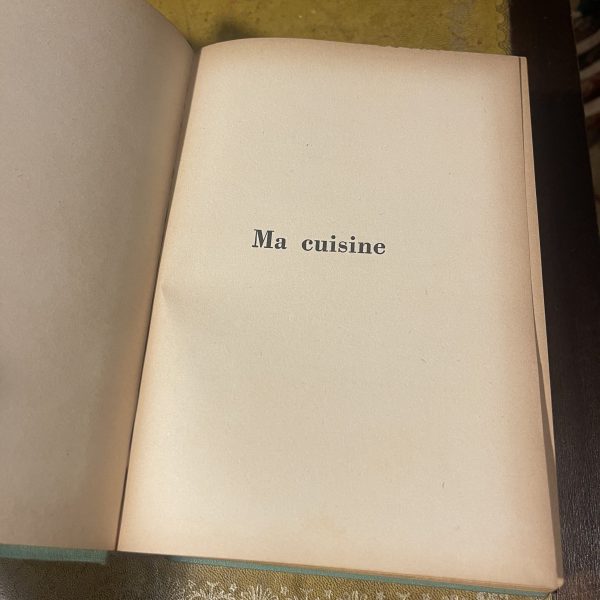 A. Escoffier, Ma Cuisine, Flammarion, 1934, 1st Edition - Image 4