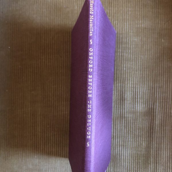 Oxford Before The Deluge - Harold MacMillan, Limited Edition Printing 1984 - Image 4