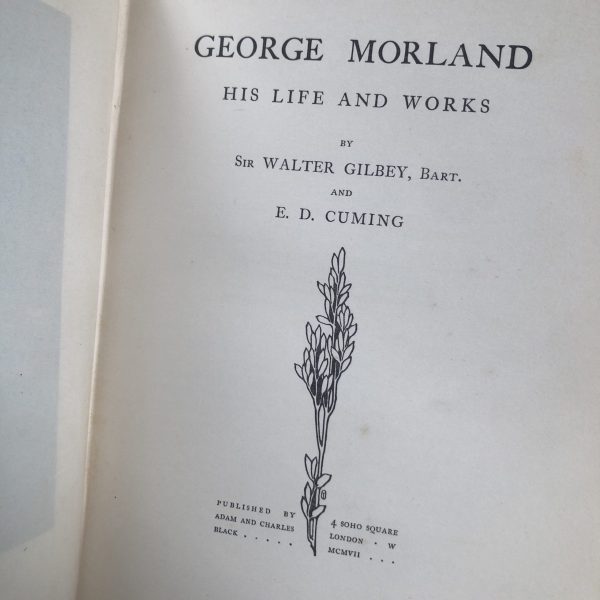 George Morland, His Life and Works, by Sir Walter Gilbey - Image 2