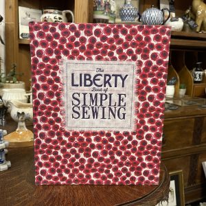The Liberty Book Of Simple Sewing