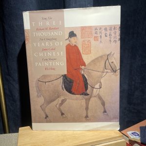 Three Thousand Years Of Chinese Painting, Hardback