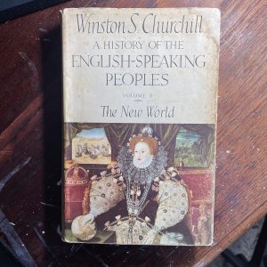The History Of The English Speaking Peoples, Volume 2, The New World